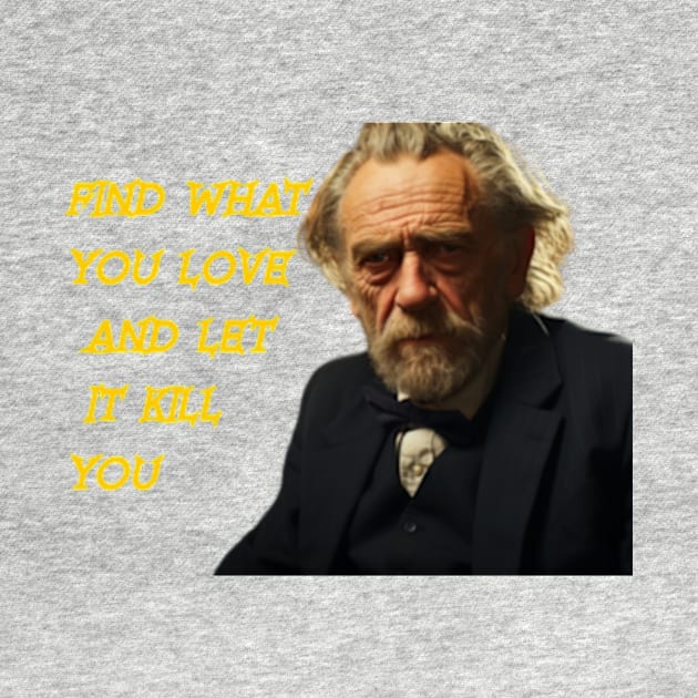 Bukowski by TshirtMA